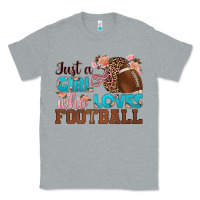 Heather Grey just a girl who loves football Classic Tee - HRA Design Shop