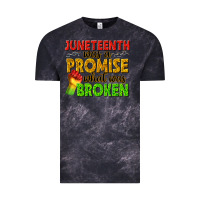 Cloud Black juneteenth was a promise what was broken Vintage Tee - texasbilliewilder