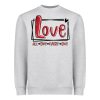 Heather Grey love all day every day hearts Heavyweight Sweatshirt - MaliasSmallBusiness