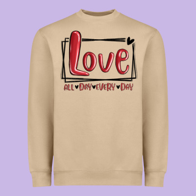 Heavyweight Sweatshirt love all day every day hearts