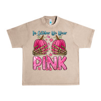French Oak in october we wear pink Urban Heavy Tee - Zillion Design Studio