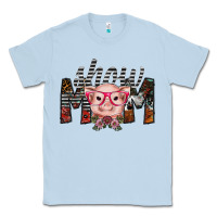 Dusty Blue show mom Classic Tee - SublimationCraftShop
