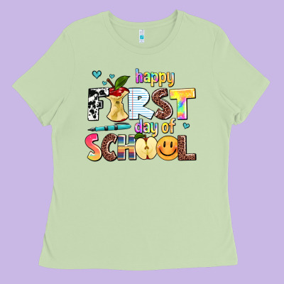Happy First Day Of School Ladies Tee Designed By Adodesignshop