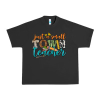 Pigment Black just a small town teacher Urban Heavy Tee - texasbilliewilder
