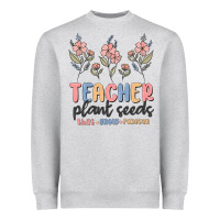 Heather Grey teacher plant seeds that grow forever Heavyweight Sweatshirt - MaliasSmallBusiness