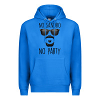 True Royal No Sandro No Party Premium Hoodie - Bettercallsaul