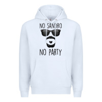 White No Sandro No Party Premium Hoodie - Bettercallsaul