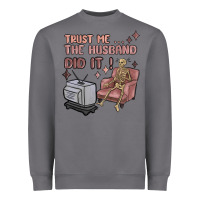 Storm trust me the husband did it Heavyweight Sweatshirt - MaliasSmallBusiness
