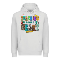 Dove Grey teaching is a work of heart Premium Hoodie - NancyCooperArtShop