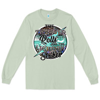 Matcha the thunder rolls and the lightnin strikes Long Sleeve Tee - SublimationCraftShop