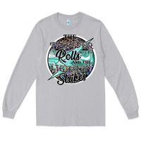 Moon Dust the thunder rolls and the lightnin strikes Long Sleeve Tee - SublimationCraftShop