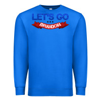 True Royal Let's Go Brandon Premium Sweatshirt - Jasminsmagicworld