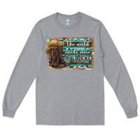 Heather Grey the world needs more cowgirls Long Sleeve Tee - SublimationCraftShop