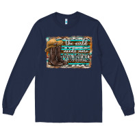 Navy the world needs more cowgirls Long Sleeve Tee - SublimationCraftShop
