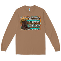 Toasted Coconut the world needs more cowgirls Long Sleeve Tee - SublimationCraftShop