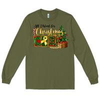 Army Green all i want for christmas is cure childhood cancer Long Sleeve Tee - FaDigitalArtStudio