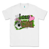 White love my girl soccer Classic Tee - HRA Design Shop