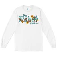 White made to worship with sunflowers Long Sleeve Tee - HRA Design Shop
