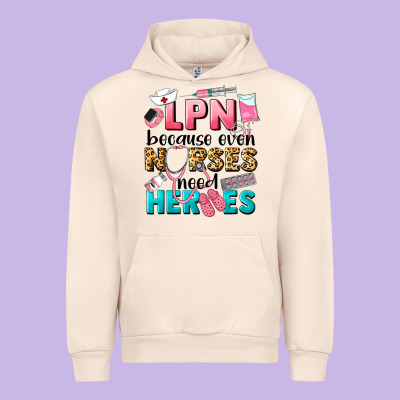 Lpn Because Nurses Need Heroes Urban Hoodie Designed By Lillyallendesigns