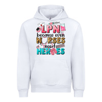 White lpn because nurses need heroes Urban Hoodie - LillyAllenDesigns