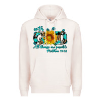 Pale Pink with god all things are possible sunflower Premium Hoodie - AdoDesignShop