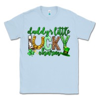 Dusty Blue St. Patrick's Day Daddy's little lucky charm Classic Tee - Neo Western