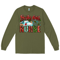 Army Green santa is favorite nurse Long Sleeve Tee - CowhideDigitalArt