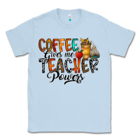 Dusty Blue coffee gives me teacher Classic Tee - CowhideDigitalArt
