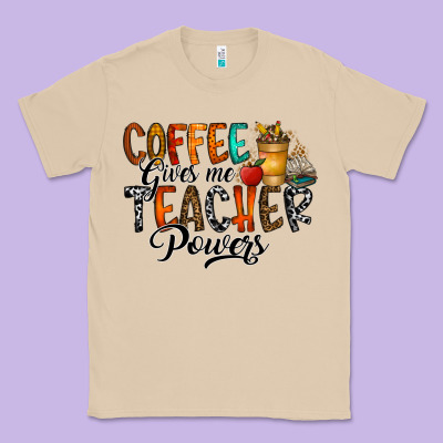 Coffee Gives Me Teacher Classic Tee Designed By Cowhidedigitalart