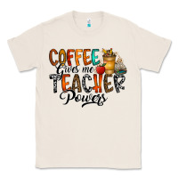 Natural coffee gives me teacher Classic Tee - CowhideDigitalArt