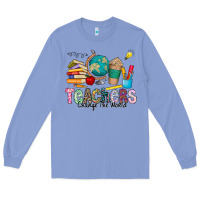 Colony Blue Teachers Change The World Long Sleeve Tee - CowhideDigitalArt