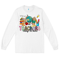 White Teachers Change The World Long Sleeve Tee - CowhideDigitalArt