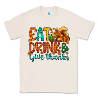 Natural eat drink give thanks Classic Tee - CowhideDigitalArt