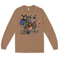 Toasted Coconut cool it cowboy Long Sleeve Tee - SublimationCraftShop