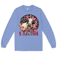Colony Blue be my valentine holstein cow valentine's day Long Sleeve Tee - FaDigitalArtStudio