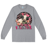 Be My Valentine Holstein Cow Valentine's Day Long Sleeve Tee | Teevron