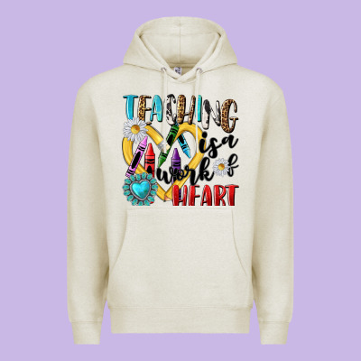 Teaching Is A Work Of Heart Premium Hoodie Designed By Nancycooperartshop
