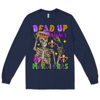 Navy bead up bitches it's mardi gras skeleton Long Sleeve Tee - FaDigitalArtStudio