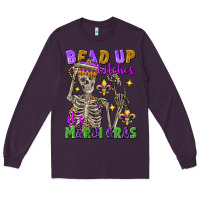 Plum bead up bitches it's mardi gras skeleton Long Sleeve Tee - FaDigitalArtStudio