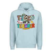 Blue Mist tired as a teacher Premium Hoodie - NancyCooperArtShop