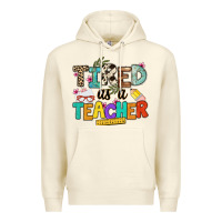 Sandshell tired as a teacher Premium Hoodie - NancyCooperArtShop