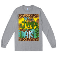 Heather Grey let's go jump in the lake air freshener Long Sleeve Tee - HRA Design Shop