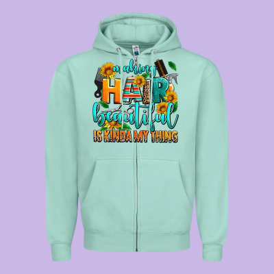 Making Hair Beautiful Is Kinda My Thing Zipper Hoodie Designed By Adodesignshop