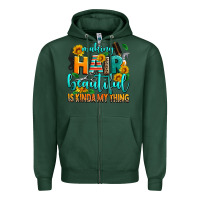 Sports Green making hair beautiful is kinda my thing Zipper Hoodie - AdoDesignShop