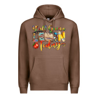 Chestnut yall gonna learn today Premium Hoodie - NancyCooperArtShop