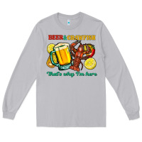 Moon Dust beer&crawfish that's why i'm here Long Sleeve Tee - FaDigitalArtStudio