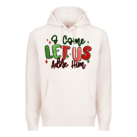 Pale Pink o come let us adore him christmas Premium Hoodie - MaliasSmallBusiness