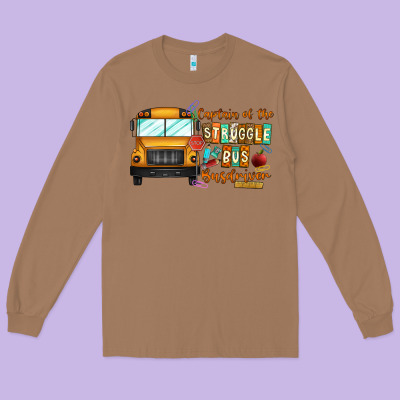 Captain Of Struggle Bus Busdriver Long Sleeve Tee Designed By Cowhidedigitalart