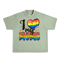 Oil Green i love my moms Urban Heavy Tee - Zillion Design Studio