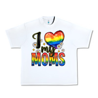 White i love my moms Urban Heavy Tee - Zillion Design Studio